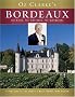 Oz Clarke's Bordeaux: The Wines, the Vineyards, the Winemakers Oz Clarke's Bordeaux: The Wines, the Vineyards, the Winemakers