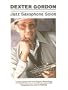 Dexter Gordon - Jazz Saxophone Solos (Jazz Book)