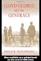 Lloyd George and the Generals (Military History and Policy Series)