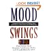 Mood Swings Understand Your Emotional Highs And Lows