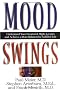 Mood Swings: Understand and Achieve a More Balanced and Fulfilled Life