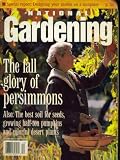 National Gardening: December 1995 (the Fall Glory of Persimmons: the best soil for seeds, 18)