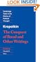 Kropotkin: 'The Conquest of Bread' and Other Writings (Cambridge Texts in the History of Political Thought)