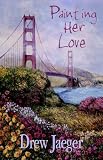 Painting Her Love