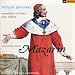 Philippe Jaroussky - Un concert pour Mazarin (La musique italienne dans les collections fran�aises du Grand Si�cle)
