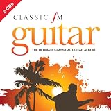 Music Tracks : Classic FM Guitar - The Ultimate Collection