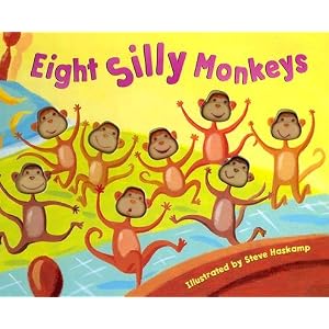 Eight Silly Monkeys Jumping on the Bed [8 SILLY MONKEYS JUMPING ON -OS]