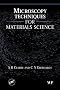 Microscopy Techniques for Materials Science