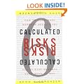 Calculated Risks: How to Know When Numbers Deceive You