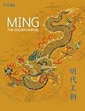 Ming : The Golden Empire = Ming dai wang chao