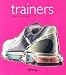 Trainers by Sandrine Pereira