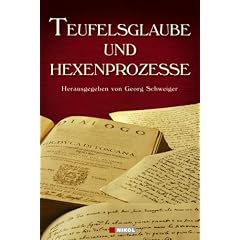 Teufelsglaube und Hexenprozesse