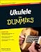 Ukulele For Dummies, Enhanced Edition (For Dummies (Sports & Hobbies))