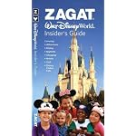 Zagat Walt Disney World Insider's Guide (Zagat Survey: Walt Disney World Insider's Guide) (Zagat Survey: Walt Disney World Insider's Guide) (Zagat Survey: Walt Disney World Insider's Guide) book cover