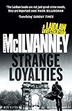 Strange loyalties