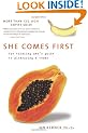 She Comes First: The Thinking Man's Guide to Pleasuring a Woman