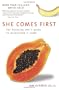 She Comes First: The Thinking Man's Guide to Pleasuring a Woman