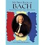 My First Book of Bach: Favorite Pieces in Easy Piano Arrangements