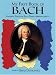 My First Book of Bach: Favourite Pieces in Easy Piano Arrangements (Dover Classical Music for Keyboard)