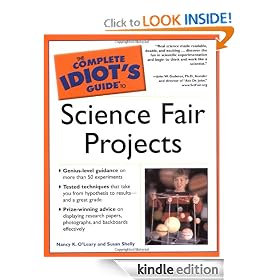 The Complete Idiot's Guide to Science Fair Projects