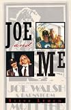 Joe & Me