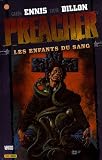 Preacher, Tome 5 - Les enfants du sang