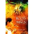 Roots and Wings