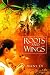 Roots and Wings