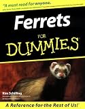 Ferrets For Dummies (For Dummies (Computer/Tech))