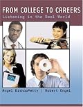 From College to Careers: Listening in the Real World