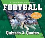 Football Quizzes & Quotes 2009 Daily Boxed Calendar