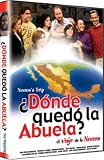 Donde Quedo La Abuela? El Viaje De La Nonna (Nonna's Trip)
