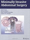  Minimally Invasive Abdominal Surgery:  Karl Kremer