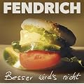Besser Wird's Nicht