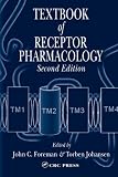 Textbook of Receptor Pharmacology, Second Edition