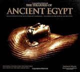 The treasures of ancient Egypt : from the Rosetta Stone to the tomb of Tutankhamun : the search for the riches of ancient Egypt