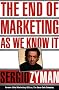 The End of Marketing as We Know it