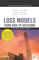 Loss Models: From Data to Decisions, Second Edition