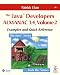 The Java? Developers Almanac 1.4, Volume 2: Examples and Quick Reference
