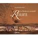 La fabuleuse aventure du Rhum