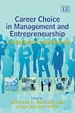 Review Edward Elgar Publishing  / Career Choice in Management and Entrepreneurship: A Research Companion