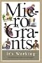 Microgrants: It's Working