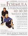 The Formula: A Personalized 40-30-30 Weight Loss Program
