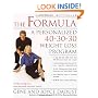 The Formula: A Personalized 40-30-30 Fat-Burning Nutrition Program