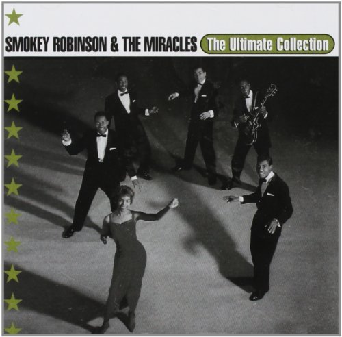Smokey Robinson and the Miracles - The Ultimate Collection: Smokey Robinson - Zortam Music