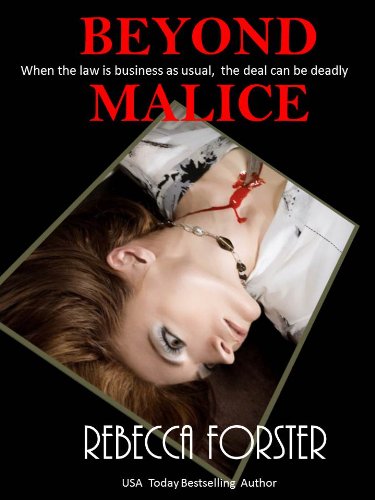 BEYOND MALICE (legal thriller, thriller)