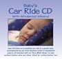 Baby's Car Ride; Baby Soothing Sleep Sounds CD