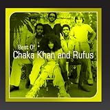 Chaka Khan and Rufus (Best Of)