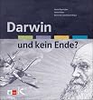 Darwin und kein Ende?: Kontroversen zu Evolution und Sch�pfung