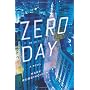 Zero Day: A Novel by Mark Russinovich